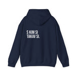 S Kim Si Takav Si Hoodie
