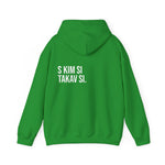 S Kim Si Takav Si Hoodie